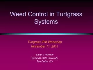Weed Control in Turfgrass Systems