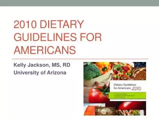 2010 Dietary Guidelines for Americans