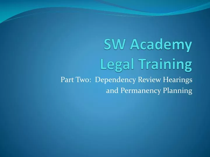 sw academy legal training