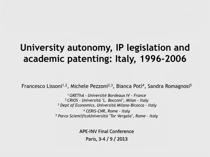university autonomy ip legislation and academic patenting italy 1996 2006