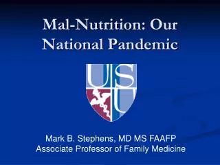 Mal-Nutrition : Our N ational Pandemic