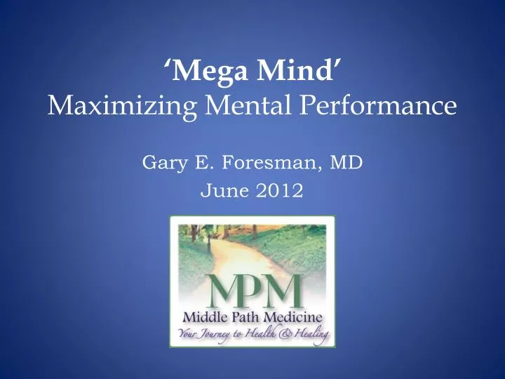 mega mind maximizing mental performance