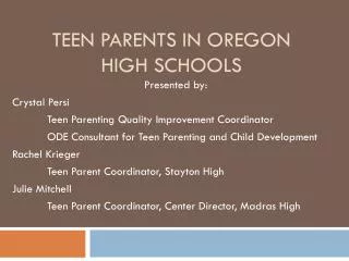 Teen Parents In Oregon high schools