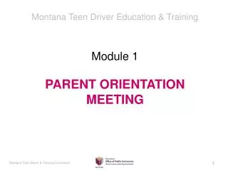 Module 1 PARENT ORIENTATION MEETING