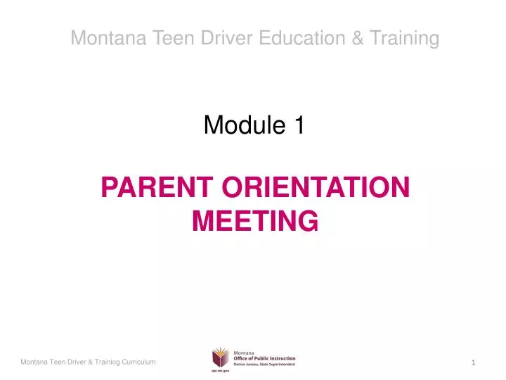 module 1 parent orientation meeting