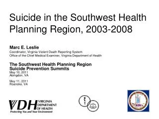 Suicide in the Southwest Health Planning Region, 2003-2008