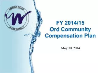 FY 2014/15 Ord Community Compensation Plan