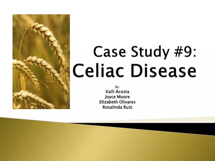 case study 9 celiac disease