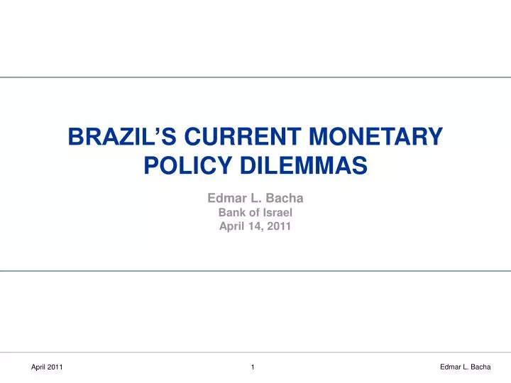 brazil s current monetary policy dilemmas