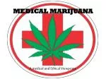 MEDICAL MARIJUANA - slide 1