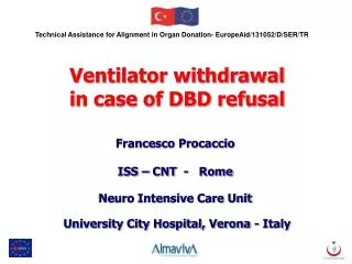 Technical Assistance for Alignment in Organ Donation- EuropeAid/131052/D/SER/TR