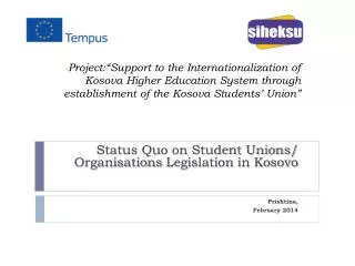 Project:“Support to the Internationalization of Kosova Higher Education System through establishment of the Kosova S