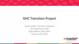GHC Transition Project
