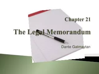 Chapter 21 The Legal Memorandum