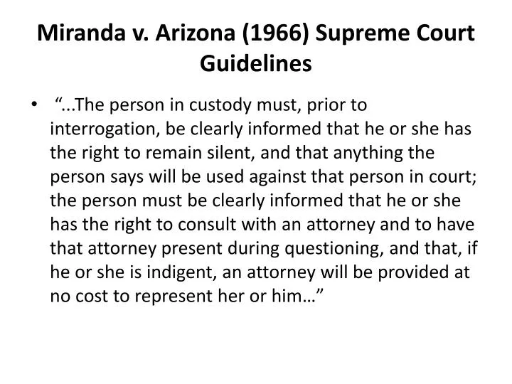 miranda v arizona 1966 supreme court guidelines