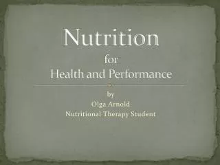 Nutrition for Health and Performance