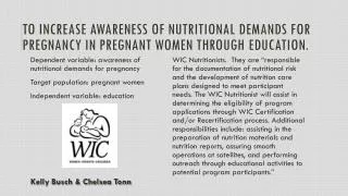 To increase awareness of nutritional demands for pregnancy in pregnant women through education.