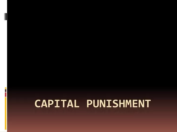 capital punishment