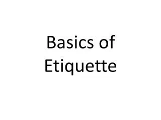 Basics of Etiquette