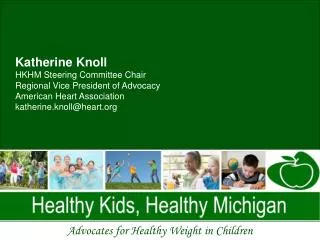 Advocates for Healthy Weight in Children