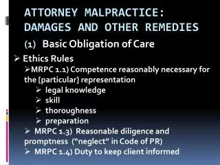 Attorney malpractice: damages and other remedies