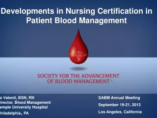 Developments in Nursing Certification in Patient Blood Management
