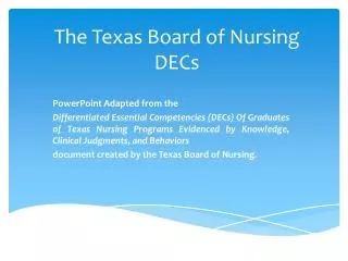 The Texas Board of Nursing DECs