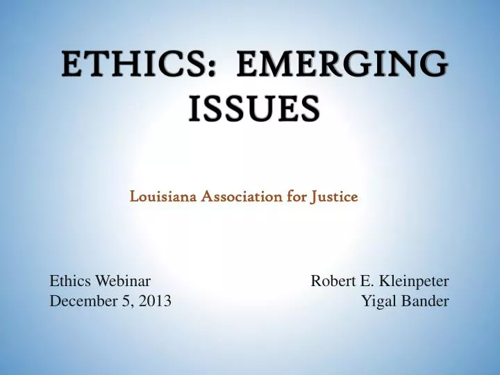 ethics emerging issues