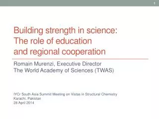 Building strength in science: The role of education and regional cooperation