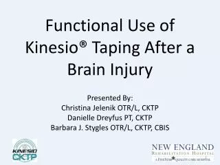 Functional Use of Kinesio® Taping After a Brain Injury