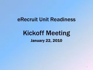eRecruit Unit Readiness