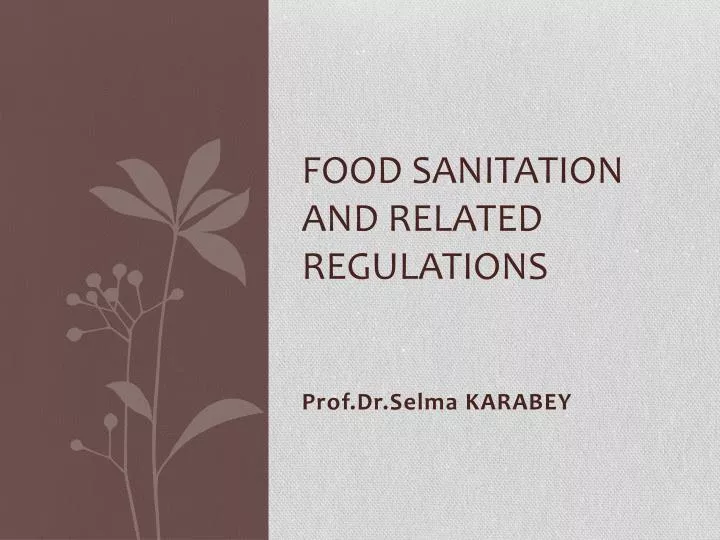 food sanitation and related regulations
