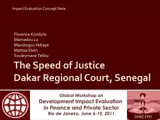 The Speed of Justice Dakar Regional Court, Senegal