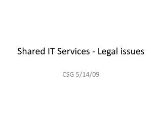 Shared IT Services - Legal issues