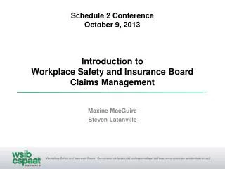 Introduction to Workplace Safety and Insurance Board Claims Management