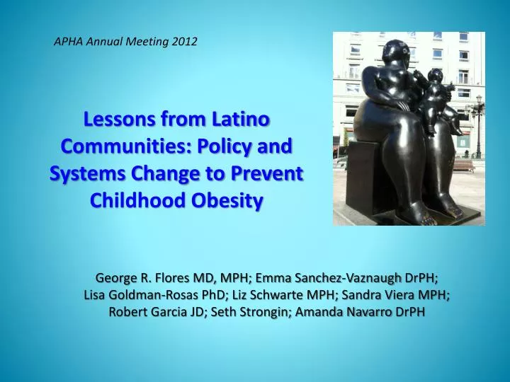 lessons from latino communities policy and systems change to prevent childhood obesity