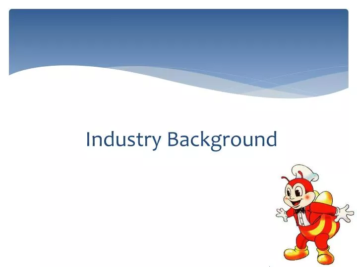 industry background