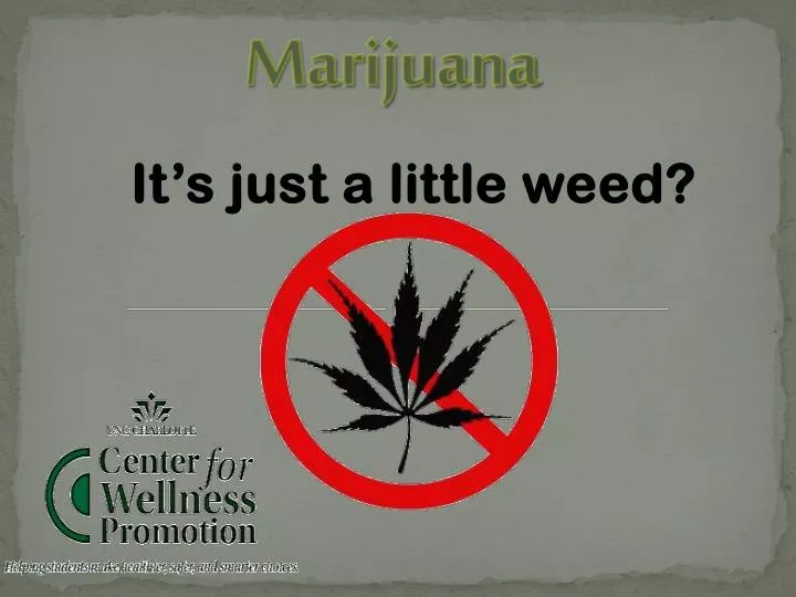 marijuana