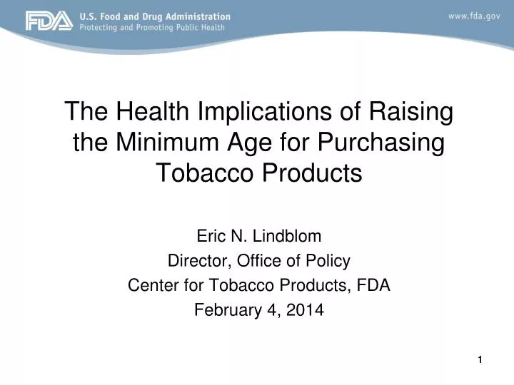 the health implications of raising the minimum age for purchasing tobacco products