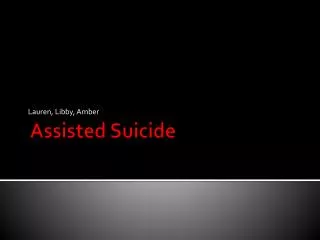 Assisted Suicide