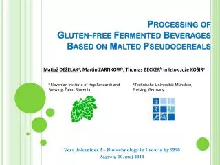 Processing of Gluten- free Fermented Beverages Based on Malted Pseudocereals