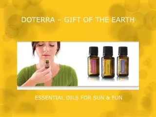 DOTERRA – GIFT OF THE EARTH
