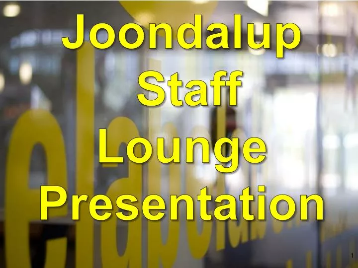 joondalup staff lounge presentation