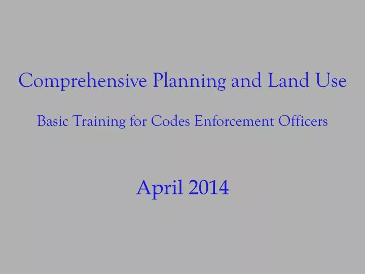 comprehensive planning and land use basic training for codes enforcement officers