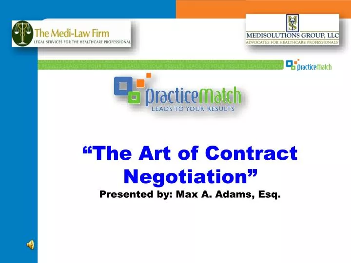 the art of contract negotiation presented by max a adams esq