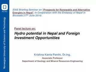Panel lecture on: Hydro potential in Nepal and Foreign Investment Opportunities