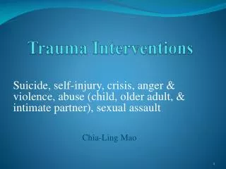 Trauma Interventions