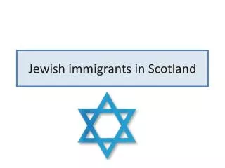 Jewish immigrants in Scotland