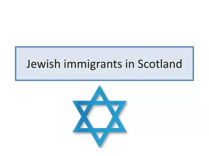 jewish immigrants in scotland