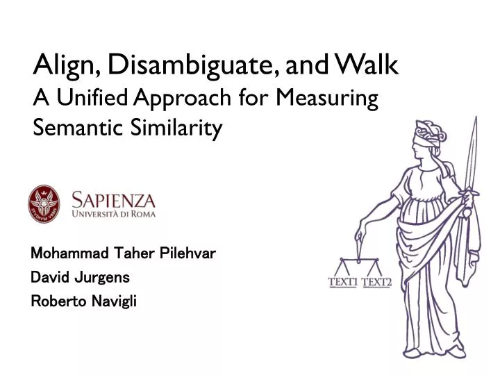 align disambiguate and walk a unified approach for measuring semantic similarity